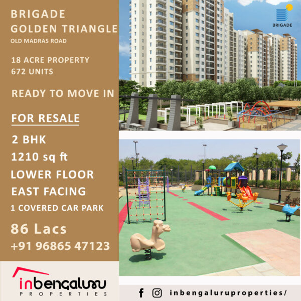 Brigade Golden Triangle Old Madras road